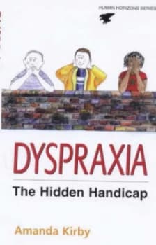 Dyspraxia by Dr. Amanda Kirby Paperback