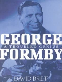 George Formby by David Bret Hardback