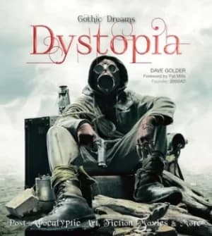 Dystopia by Dave Golder