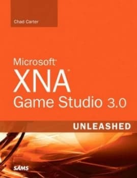 Microsoft Xna Game Studio 3.0 Unleashed by Chad Carter Book