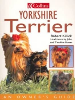 Yorkshire Terrier by Robert Killick Book