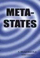 meta states mastering the high levels of your mind third edition